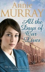 Cover: All the Days of Our Lives - Pan Books