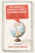 Cover: An Experience Definitely Worth Allegedly Having - Lake Union Publishing