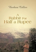 Cover: A Rabbit For Half a Rupee - AuthorHouse