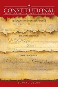 Abbildung von: A Constitutional Democracy, Voices and Votes - iUniverse