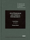 Cover: Anti-Terrorism and Criminal Enforcement - West Academic Press