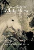 Cover: A Voice from the White Horse - iUniverse