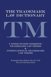 Abbildung von: The Trademark Law Dictionary - iUniverse