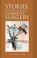 Cover: Stories on the Benefits and Hazards of Cosmetic Surgery - iUniverse