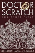 Cover: Doctor Scratch and Other Plays - Borgo Press