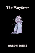 Cover: The Wayfarer - AuthorHouse