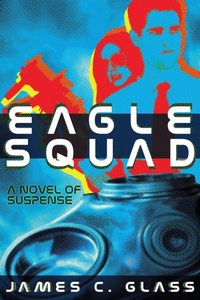 Enlarge image Cover: Eagle Squad - Borgo Press