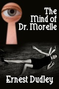 Cover: The Mind of Dr. Morelle - Borgo Press