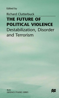 Enlarge image Cover: The Future of Political Violence - Palgrave Macmillan