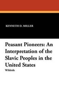 Cover: Peasant Pioneers - Wildside Press