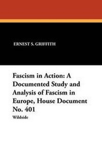 Abbildung von: Fascism in Action - Wildside Press