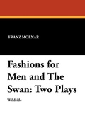 Cover: Fashions for Men and The Swan - Wildside Press