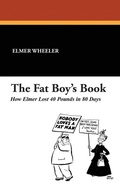 Cover: The Fat Boy's Book - Wildside Press