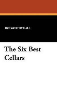 Enlarge image Cover: The Six Best Cellars - Wildside Press