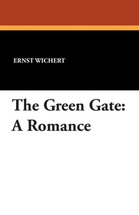 Enlarge image Cover: The Green Gate - Wildside Press