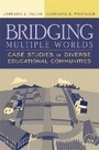 Cover: Bridging Multiple Worlds - Pearson