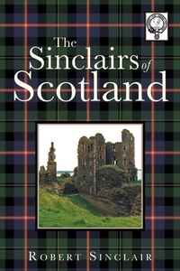 Enlarge image Cover: The Sinclairs of Scotland - AuthorHouse