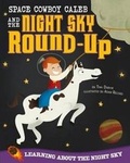 Cover: Space Cowboy Caleb and the Night Sky Round-Up - Picture Window Books