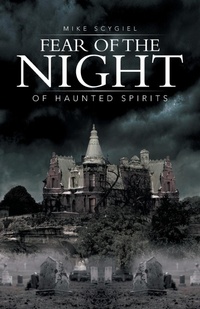 Abbildung von: Fear of the Night - iUniverse