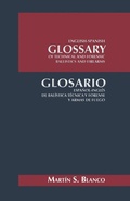 Cover: English-Spanish Glossary of Technical and Forensic Ballistics and Firearms - iUniverse