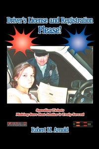 Enlarge image Cover: Driver's License and Registration Please - Xlibris