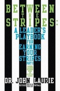 Cover: Between the Stripes - AUTHORHOUSE