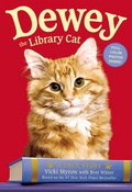 Cover: Dewey the Library Cat: A True Story - Little, Brown Books for Young Readers