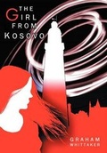 Cover: The Girl from Kosovo - Xlibris Corporation