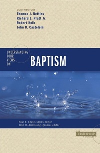 Enlarge image Cover: Understanding Four Views on Baptism - Zondervan