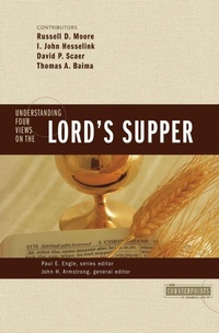 Enlarge image Cover: Understanding Four Views on the Lord's Supper - Zondervan
