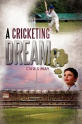 Cover: A Cricketing Dream - Xlibris