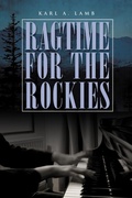 Cover: Ragtime for the Rockies - Xlibris