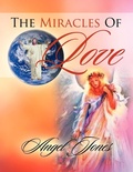 Cover: The Miracles of Love - Xlibris