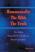 Cover: Homosexuality, the Bible, the Truth - Xlibris