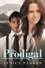 Cover: The Prodigal - AuthorHouse
