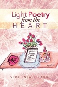 Cover: Light Poetry from the Heart - Xlibris