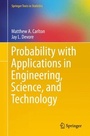 Cover: Probability with Applications in Engineering, Science, and Technology - Springer