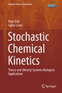 Cover: Stochastic Chemical Kinetics - Springer