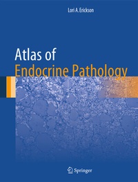Abbildung von: Atlas of Endocrine Pathology - Springer