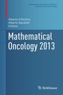 Cover: Mathematical Oncology 2013 - Birkhauser Boston Inc