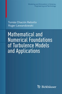 Abbildung von: Mathematical and Numerical Foundations of Turbulence Models and Applications - Birkhäuser