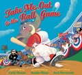Cover: Take Me Out to the Ball Game - Imagine Publishing, Inc