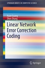 Cover: Linear Network Error Correction Coding - Springer