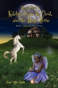 Cover: The Adventures of Katelyn, Gracie the Ghost and the Magic Horse - Xlibris