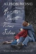 Cover: As the Earth Turns Silver - Picador
