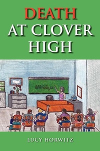 Enlarge image Cover: Death at Clover High - Xlibris
