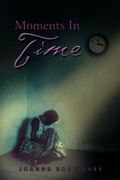 Cover: Moments in Time - Xlibris