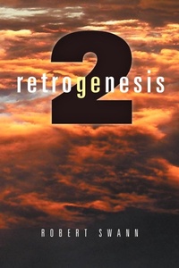 Enlarge image Cover: Retrogenesis 2 - Xlibris