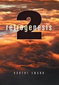 Enlarge image Cover: Retrogenesis 2 - Xlibris