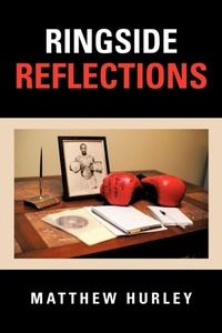 Enlarge image Cover: Ringside Reflections - Xlibris